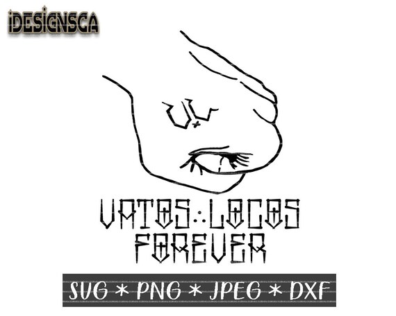 Vatos Locos Placaso Svg Miklo Velka Svg Blood In Blood Out Etsy