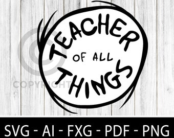 Teacher Of All Things Svg Etsy