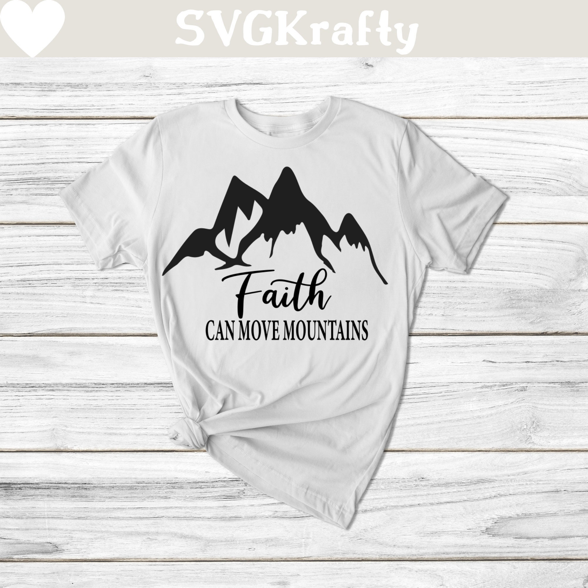 Faith can move mountains Inspirational SVG Camper svg dxf Etsy