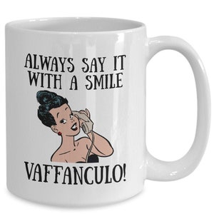 Vaffanculo Mug – Funny Italian Mug, Italian Gifts for Her or Him, Office Humor Cup, Sarcastic Italian Coworker Gift, Vaffanculo Coffee Cup