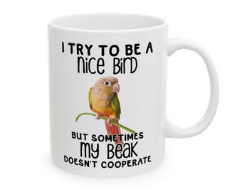 Funny Green Cheek Conure Mug: Parrot Mom/Dad Gift