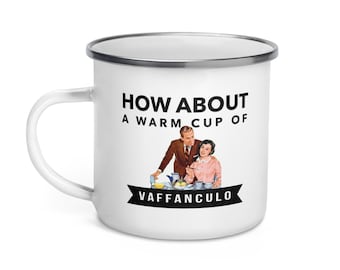 Vaffanculo Camper Mug, How About A Warm Cup, Funny Italian Gift