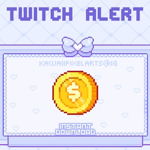 Peut inclure: Une alerte Twitch en pixel art avec un fond bleu clair et un cadre blanc. L'alerte présente une pièce d'or avec un signe dollar au centre. Le texte "KAWAIIPIXELARTS@IG" est en haut du cadre et le texte "INSTANT DOWNLOAD" est en bas du cadre.