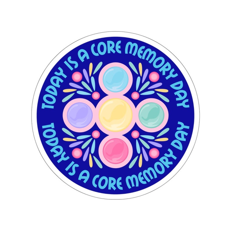 Today is A Core Memory Day Sticker Etsy