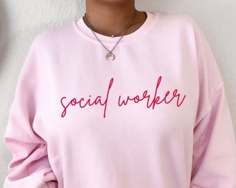 Social Worker Sweatshirt Social Worker Shirt Social Worker Gift LSW Sweatshirt LSW Graduation Gift MSW Shirt School Social Work Shirt