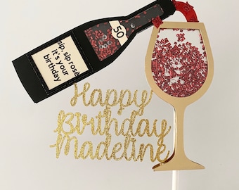 Wine cake topper, Champagne birthday cake topper, wine glass, sip rose, wine glass, 21st birthday, legal, 19th birthday, shaker topper, 50th