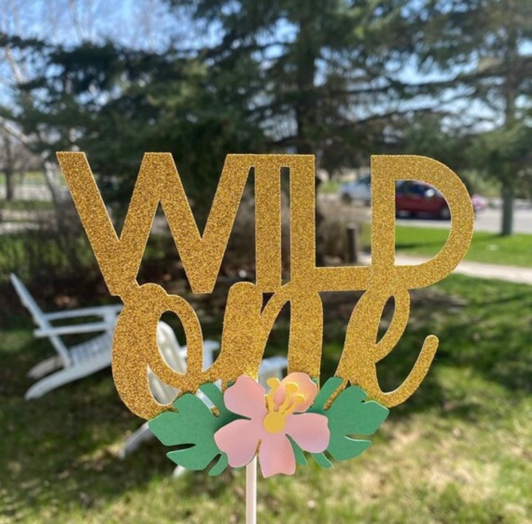 Wild Cake Topper, Wild One Cake Topper, Safari Birthday Etsy