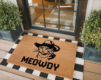 Meowdy Doormat, Cat Lovers Gift, Front Door Mat, Welcome Mat, Cute Doormat, Housewarming Gift, Cat Doormat, House Accessories, New Home Gift