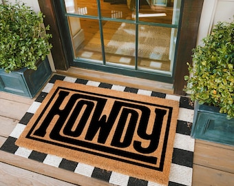 Howdy Doormat, Front Porch Mat, Outdoor Door Mat, Front Door Rug, Housewarming Gift, Funny Doormat, Printed Door Mat, House Accessories
