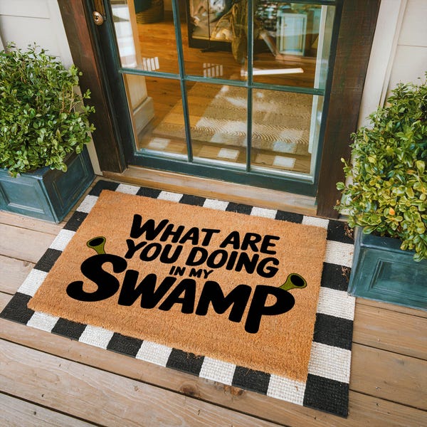 What Are You Doing In My Swamp Doormat, Front Door Decor, Unique Gift, Colorful Doormat, Shrek Inspired Doormat, Housewarming Gift