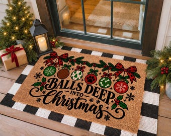 Coir Christmas Doormat, Balls Deep Into Christmas, Holiday Porch Decor