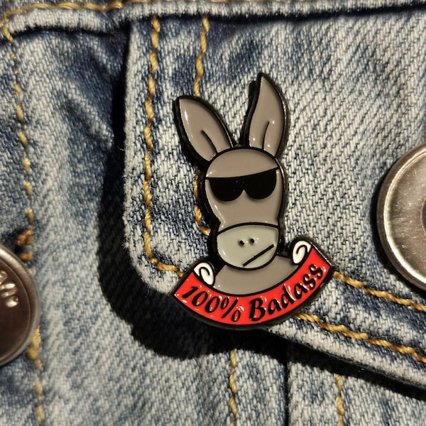 100% Badass pin badge