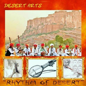 May include: A poster titled DESERT ARTS and RHYTHM OF DESERT featuring a group of musicians in colorful turbans playing string instruments before a large stone fort. Below are three framed images showing a musician, a string instrument, and a flute player.