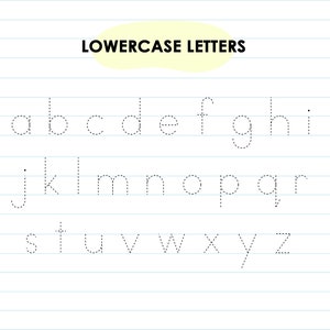 May include: A worksheet with dotted lines for tracing lowercase letters of the English alphabet. The letters are arranged in three rows. The title "LOWERCASE LETTERS" is at the top of the page.