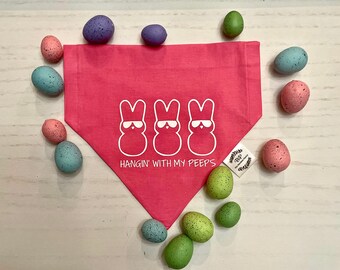 Hangin’ with my Peeps Custom Dog Bandana, Easter Reversible Pet Accessory, Spring Pink Pet Neckwear