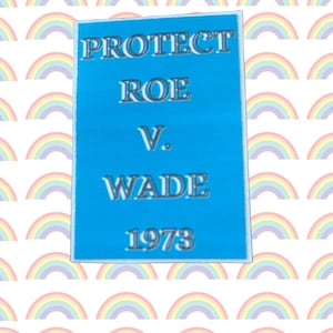 Protect Roe V Wade 1973 Rectangle sticker pro choice blue sticker