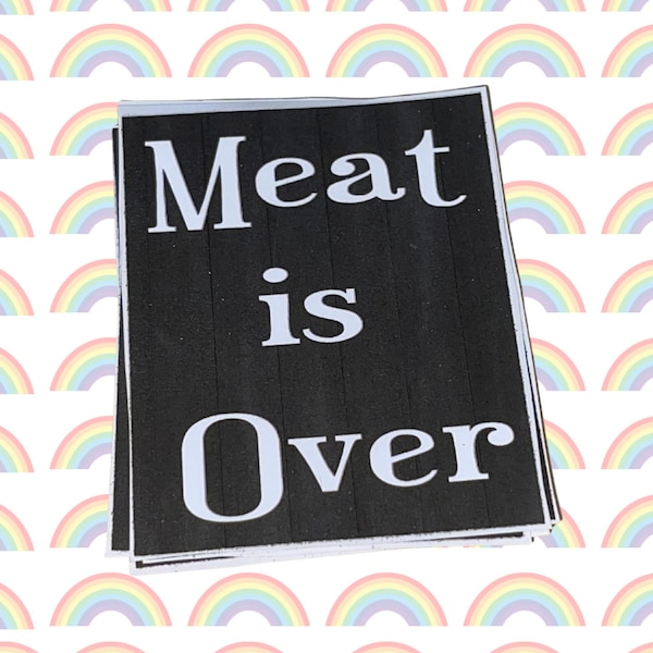 Meat is Over Black Rectangle Sticker || Two Sizes || perfect for vegans and vegetarians