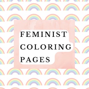 Printable Feminist Coloring Book || Ten Digital Pages To Color