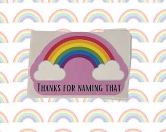 Thanks for Naming That Rainbow Sticker with Purple Background