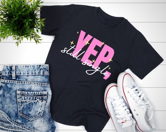 Ja, nog steeds single/Nee, nog steeds niet getrouwd/Single Awareness Day/Valentines XOXO T-shirt
