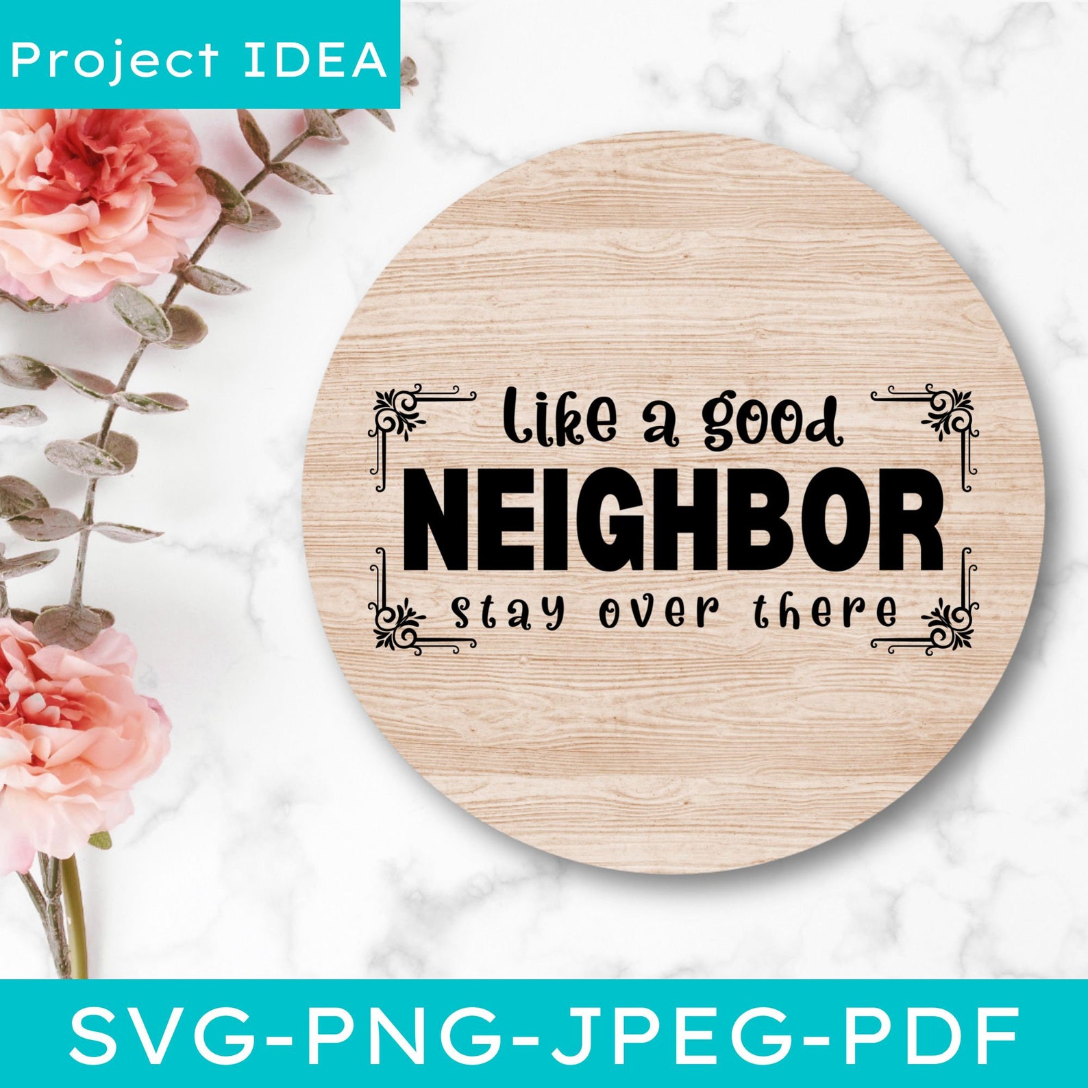 Like A Good Neighbor Stay Over There/welcome Sign Doormat Porch ...