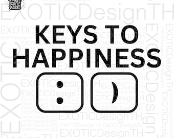 Keys To Happiness SVG, Funny Tech Support, Technical Sarcastic, Internet Nerd, IT Tech Pun, Digital File SVG