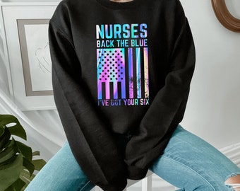 Enfermeras Back The Blue I've Got Your Six/Nurse America flag/Nurselife Sudadera