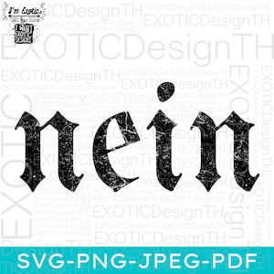 Nein German Saying No/Funny Germany Gift/Deutschland Vintage/German Friend/Digital File SVG