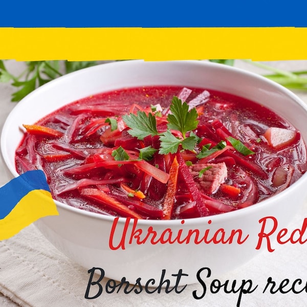 Ukrainian recipe red borscht digital file from Ukrainian seller, Traditional Dishes food Ukraine Digital files Trending now