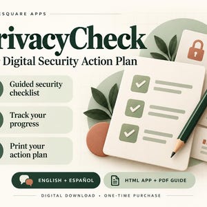 Digital Security Checklist & Privacy Planner | PrivacyCheck Browser App | English and Spanish