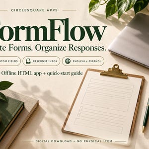 May include: A digital download advertisement for FormFlow by CircleSquare Apps, featuring the text Create Forms. Organize Responses. It includes icons for custom fields, response inbox, and language options, alongside a clipboard and pen.