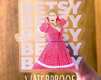 Betsy WATERPROOF CLEAR Sticker - Schmigadoon Broadway Musical / McKenzie Kurtz / New York City / Corn Puddin / Musical Theatre