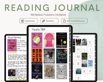May include: A digital reading journal displayed on three tablet screens. The interface includes text reading "READING JOURNAL", "150 Books | Trackers | Undated", and icons for Goodnotes, Notability, and PDF-compatible apps. Pages show book reviews, a yearly TBR list with various book covers, and a reading challenge grid.