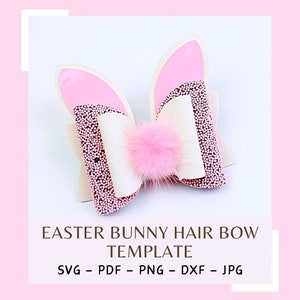 Bunny Hair Bow Template SVG - Easter Hair Bow SVG, PDF - Digital Template - Hair Bow Template - Cricut cut file - Bow #153