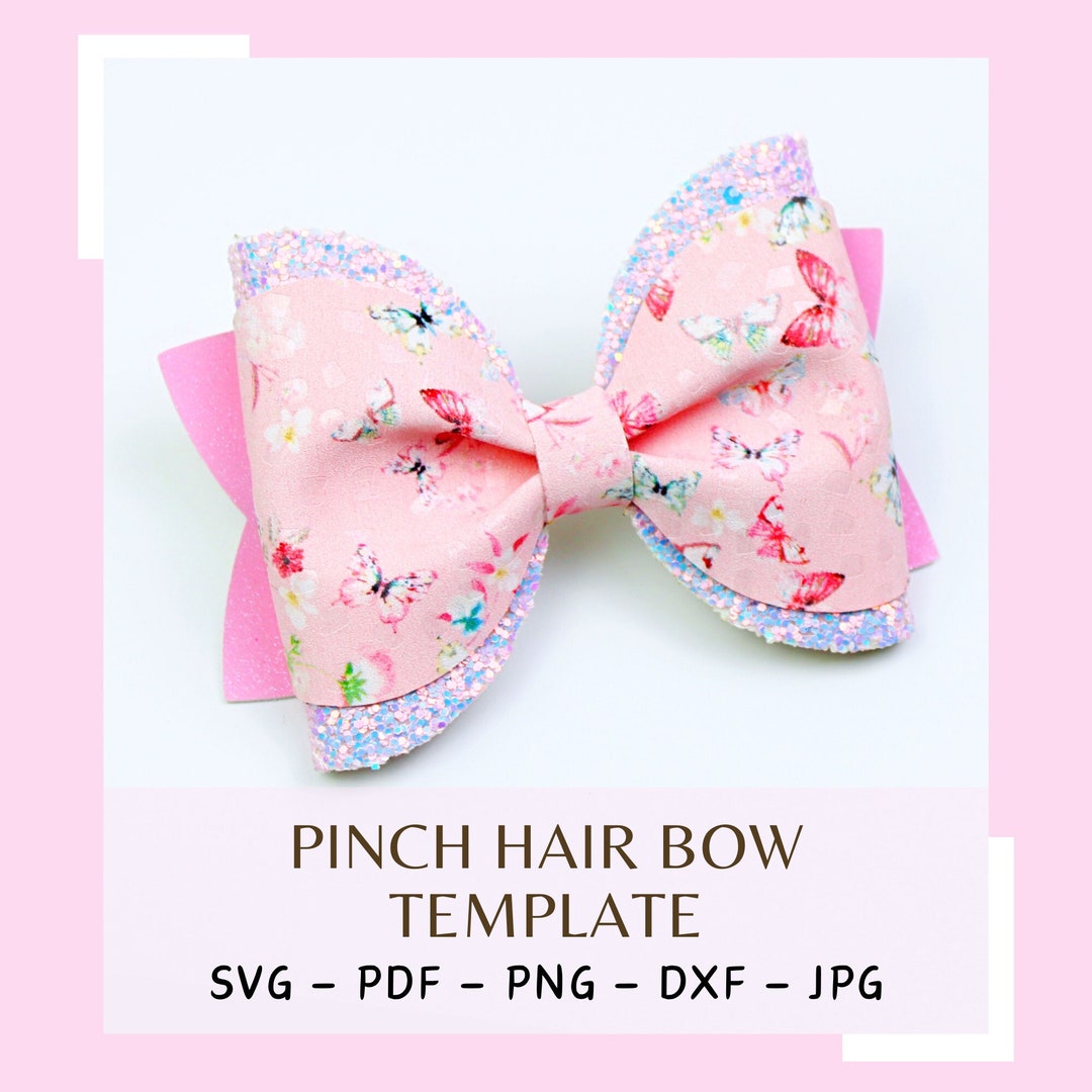Pinch Bow Template SVG - Hair Bow SVG PDF - Digital Template - Pinch ...