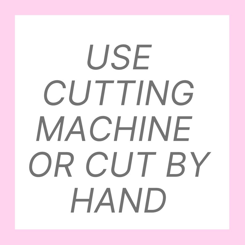 以下が含まれることがあります： 白い背景に灰色のテキストで「USE CUTTING MACHINE OR CUT BY HAND」と書かれています。