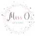 Miss O Designs