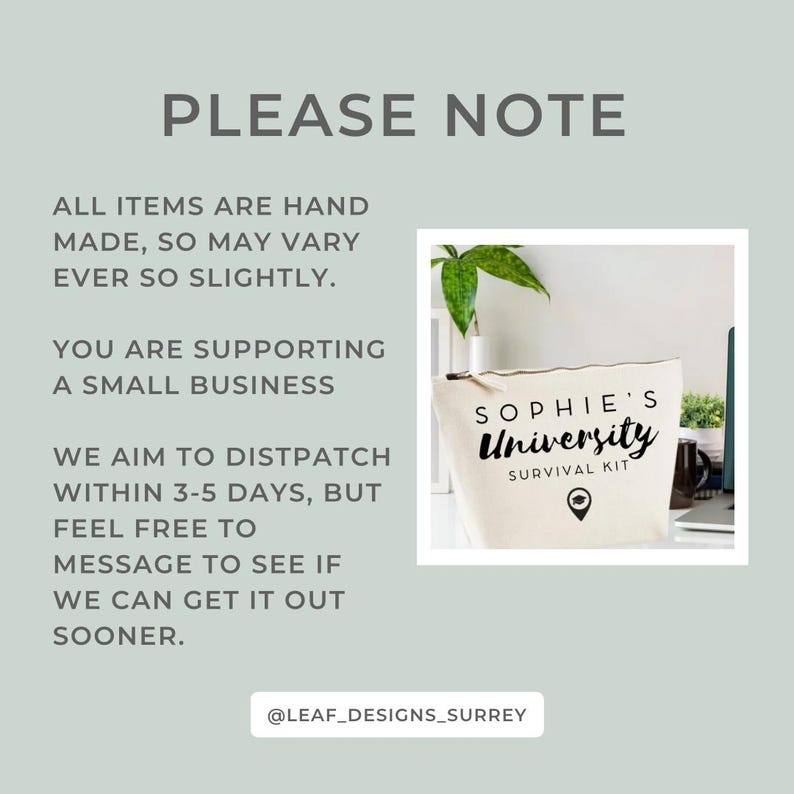 May include: A cream-colored canvas cosmetic bag with the text "Sophie's University Survival Kit" in black script. The bag also features a location pin graphic. The image includes text about handmade items and supporting a small business.