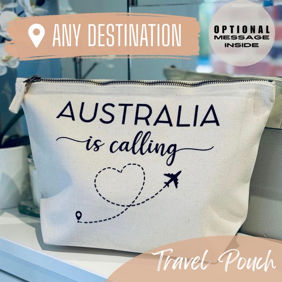 Australia is Calling Travel Bag | Personalised Destination Pouch | Custom Any Location | Travel Essentials Bag | Holiday Gift for Travellers