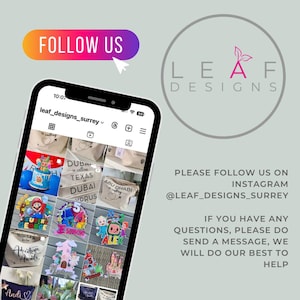 May include: A smartphone displays an Instagram feed with various custom-made items, including cake toppers and tote bags. The image also features a "FOLLOW US" button and the Leaf Designs logo, encouraging viewers to follow on Instagram.