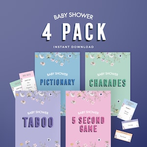 May include: A baby shower game set featuring four different games: Pictionary, Charades, Taboo, and 5 Second Game. The cards are decorated with floral designs and the text "Baby Shower" is displayed at the top of each card. The words "4 Pack" and "Instant Download" are also visible.