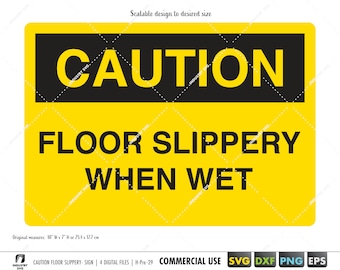 caution slippery when wet svg, wet floor svg sign, slippery floor sign svg, caution wet floor svg, cut file for cricut silhouette