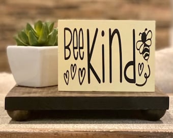 Bee Kind wood sign, bees, yellow, decorative tray, farmhouse, hand painted, riser, yellow, summertime