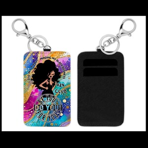 Llavero y tarjetero afrocéntrico: cita "Be You, Do You" (Sé tú, hazlo tú) - Billetera mágica para chicas negras - Tarjetero - Regalo elegante y funcional