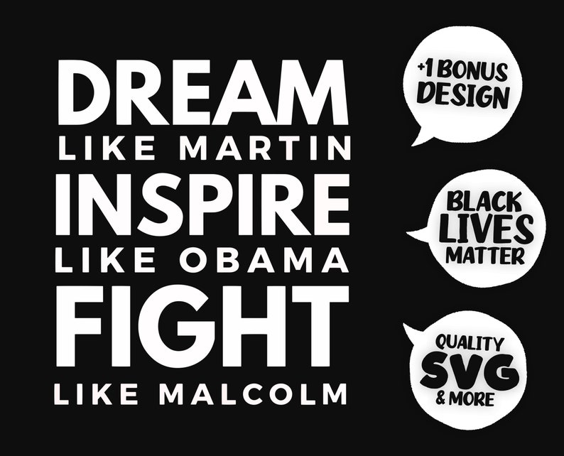 Download Free Svg Dream Like Martin Like Malcolm Obama Blm
