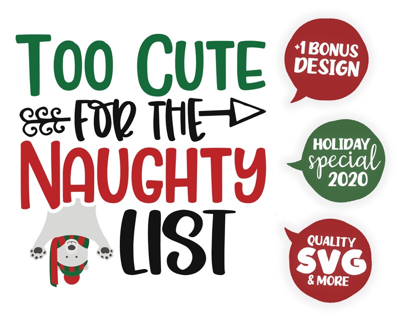 Download Too Cute For The Naughty List Winter svg Santa SVG | Etsy