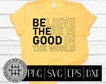 Be The Good Svg Etsy