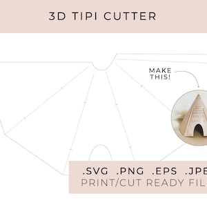 3D Tipi - Digitale Schnittdatei SVG