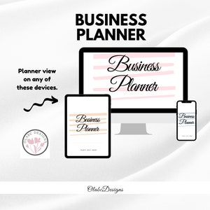 K&ouml;nnte beinhalten: Ein digitaler Businessplaner, der auf einem Computermonitor, Tablet und Smartphone angezeigt wird. Der Text "Business Planner" ist prominent in einer stilvollen Schriftart dargestellt, mit einem hellrosa und beigen Farbschema. Das Bild enth&auml;lt auch den Text "Planner view on any of these devices."
