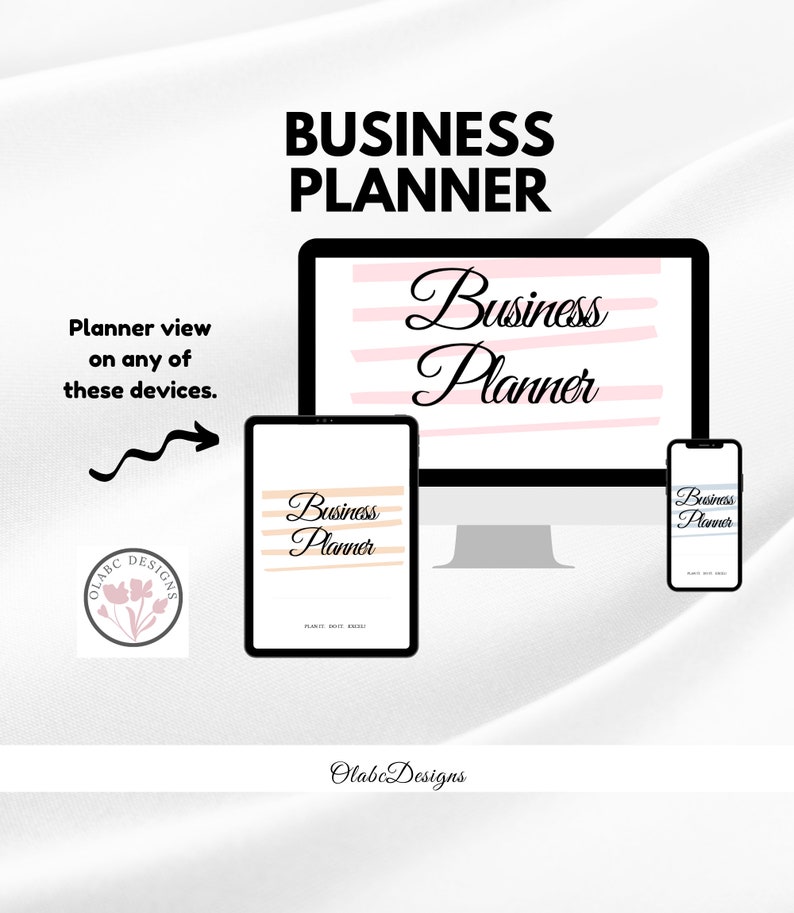 K&ouml;nnte beinhalten: Ein digitaler Businessplaner, der auf einem Computermonitor, Tablet und Smartphone angezeigt wird. Der Text "Business Planner" ist prominent in einer stilvollen Schriftart dargestellt, mit einem hellrosa und beigen Farbschema. Das Bild enth&auml;lt auch den Text "Planner view on any of these devices."